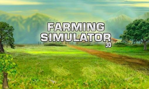 download Farming simulator 3D apk